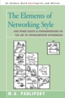 The Elements of Networking Style : And Other Essays & Animadversions on the Art of Intercomputer Networking - Book