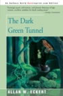 The Dark Green Tunnel - Book