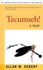 Tecumseh! : A Play - Book