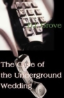 The Case of the Underground Wedding - Book