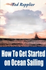 How to Get Started on Ocean Sailing - Book