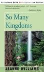 So Many Kingdoms - Book