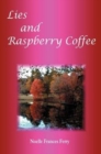 Lies and Raspberry Coffee - Book