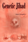 Genetic Jihad - Book