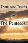 Forty-Nine Truths and the Pentecost - Book