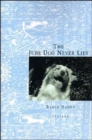 The Jube Dog Never Lies - Book