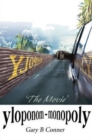 Yloponom--Monopoly : The Movie - Book