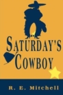 Saturday's Cowboy - Book