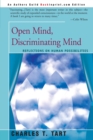 Open Mind, Discriminating Mind : Reflections on Human Possibilities - Book