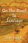 On the Road to Santiago - Book