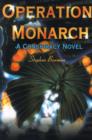 Operation Monarch : A Conspiracy Novel - Book