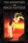 The Adventures of Princess Nightshade - Book
