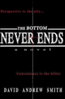 The Bottom Never Ends - Book