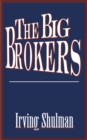 The Big Brokers - Book