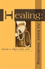 Healing: An Inner Awakening - Book
