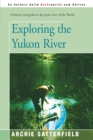 Exploring the Yukon River - Book