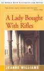 A Lady Brought with Rifles - Book