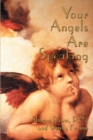 Your Angels Are Speaking - Book