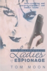 Loyal and Lethal Ladies of Espionage - Book