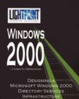 Designing a Microsoft Windows 2000 Directory Services Infrastructure - Book