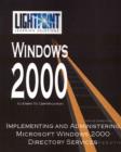 Implementing and Administering Microsoft Windows 2000 Directory Services - Book
