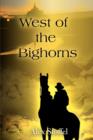 West of the Bighorns - Book