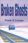 Broken Ghosts - Book