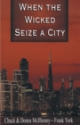When the Wicked Seize a City - Book