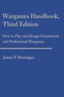 Wargames Handbook : How to Play and Design Commercial and Professional Wargames - Book