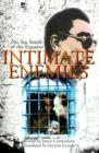 Intimate Enemies : No Sin South of the Equator - Book