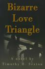 Bizarre Love Triangle - Book