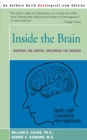 Inside the Brain : Mapping the Cortex, Exploring the Neuron - Book
