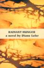 Radiant Hunger - Book