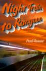 Night Train to Rangoon - Book