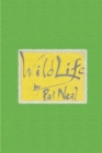 Wild Life : Volume 1 - Book