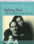 Fighting Back : What Some People Are Doing about AIDS - Book