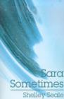 Sara Sometimes - Book