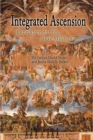 Integrated Ascension : Revelation for the Next Millennium - Book