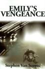 Emily's Vengeance - Book