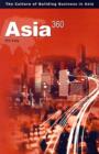 Asia360 : The Culture of Building Businesses in Asia - Book