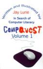 Compquest Volume 1 : In Search of Computer Literacy - Book