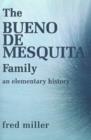 The Bueno de Mesquita Family : An Elementary History - Book