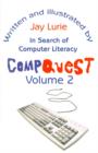 Compquest Volume 2 : In Search of Computer Literacy - Book