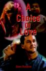 A Choice of Love - Book