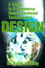A Study in E-Commerce Human Centered Technologies Design - Book