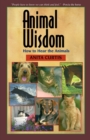 Animal Wisdom : Communications with Animals - Book
