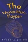 The Masochistic Playpen - Book