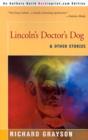 Lincoln's Doctor's Dog : And Other Stories - Book