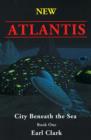 New Atlantis : City Beneath the Sea - Book