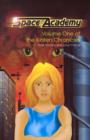 Space Academy : Volume One of the Kirsten Chronicles - Book